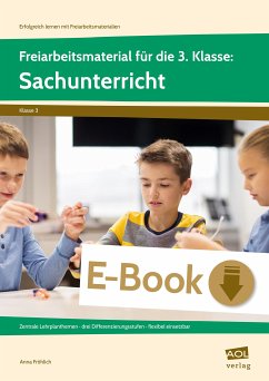 Freiarbeitsmaterial f. d. 3. Kl.: Sachunterricht (eBook, PDF) - Fröhlich, Anna