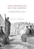 The Beginning of the Gospel (eBook, PDF)