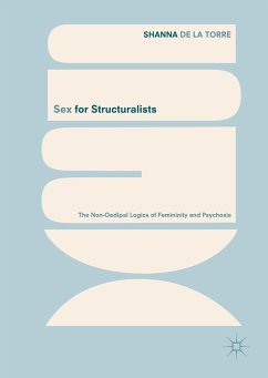 Sex for Structuralists (eBook, PDF) - de la Torre, Shanna