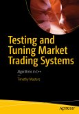 Testing and Tuning Market Trading Systems (eBook, PDF)