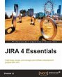 JIRA 4 Essentials (eBook, PDF) - Bild 1