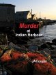 Murder at Indian Harbour (eBook, ePUB) - Bild 1
