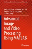 Advanced Image and Video Processing Using MATLAB (eBook, PDF)