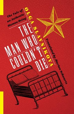 The Man Who Couldn't Die (eBook, ePUB) - Slavnikova, Olga
