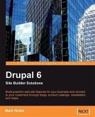 Drupal 6 Site Builder Solutions (eBook, PDF)