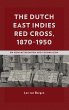The Dutch East Indies Red Cross,... - Bild 1