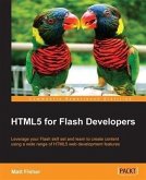 HTML5 for Flash Developers (eBook, PDF)