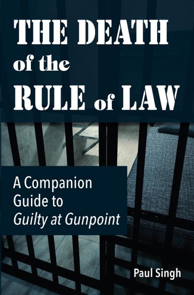 The Death of the Rule of Law (eBook, ePUB) The Death of the Rule of Law (eBook, ePUB)