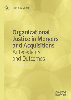 Organizational Justice in Mergers and Acquisitions (eBook, PDF) - Jackson, Nicholas