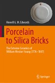 Porcelain to Silica Bricks (eBook, PDF)