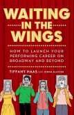 Waiting in the Wings (eBook, ePUB)