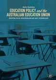 Education Policy and the Australian Education Union (eBook, PDF)