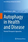 Autophagy in Health and Disease (eBook, PDF)