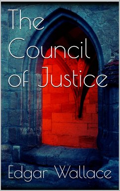 The Council of Justice (eBook, ePUB)