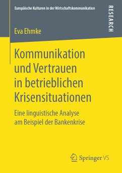 Kommunikation und Vertrauen in betrieblichen Krisensituationen (eBook, PDF) - Ehmke, Eva