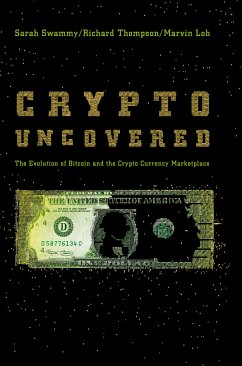 Crypto Uncovered (eBook, PDF) - Swammy, Sarah; Thompson, Richard; Loh, Marvin