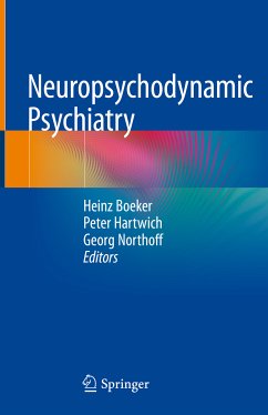 Neuropsychodynamic Psychiatry (eBook, PDF)