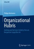 Organizational Hubris (eBook, PDF)