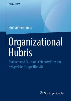Organizational Hubris (eBook, PDF) - Hermanns, Philipp