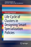 Life Cycle of Clusters in Designing Smart Specialization Policies (eBook, PDF)