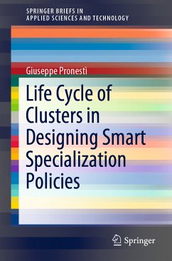 Life Cycle of Clusters in Designing Smart Specialization Policies (eBook, PDF) - Pronestì, Giuseppe