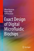 Exact Design of Digital Microfluidic Biochips (eBook, PDF)