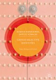 China’s Selective Identities (eBook, PDF)