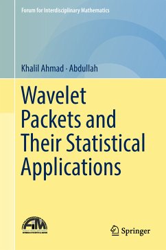 Wavelet Packets and Their Statistical Applications (eBook, PDF) - Ahmad, Khalil; Abdullah