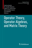 Operator Theory, Operator Algebras, and Matrix Theory (eBook, PDF)