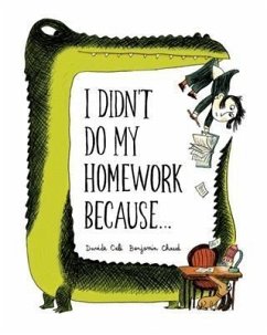 Cover I Didn't Do My Homework Because... (eBook, PDF)