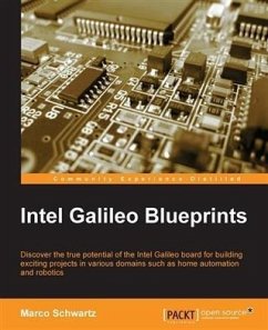 Intel Galileo Blueprints (eBook, PDF) - Schwartz, Marco