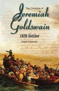 Chronicle of Jeremiah Goldswain (eBook, PDF) - Goldswain, Ralph