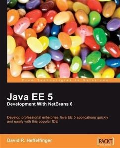 Java EE 5 Development with NetBeans 6 (eBook, PDF) - Heffelfinger, David R.