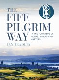 The Fife Pilgrim Way (eBook, ePUB)