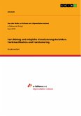 Text Mining und mögliche Visualisierungstechniken. Textklassifikation und Textclustering (eBook, PDF)
