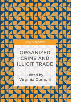 Organized Crime and Illicit Trade (eBook, PDF)