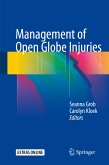 Management of Open Globe Injuries (eBook, PDF)