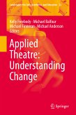 Applied Theatre: Understanding Change (eBook, PDF)