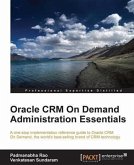 Oracle CRM On Demand Administration Essentials (eBook, PDF)