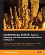 Implementing Splunk: Big Data Reporting... - Bild 1
