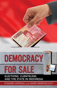 Democracy for Sale (eBook, ePUB) - Aspinall, Edward; Berenschot, Ward