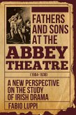 Fathers and Sons at the Abbey Theatre (1904-1938) (eBook, ePUB)