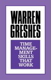 Don't Count the Yes's, Count the No's and Time Management Skills That Work (eBook, ePUB)