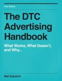 THE DTC ADVERTISING HANDBOOK (eBook, ePUB)