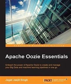 Apache Oozie Essentials (eBook, PDF) - Singh, Jagat Jasjit