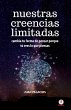 Nuestras creencias limitadas (eBook,... - Bild 1