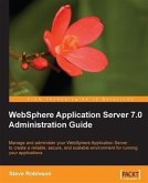 WebSphere Application Server 7.0 Administration Guide (eBook, PDF)