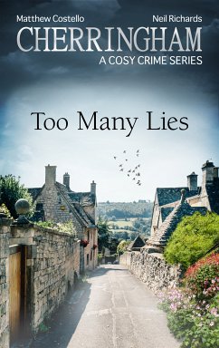 Cherringham - Too Many Lies (eBook, ePUB) - Costello, Matthew; Richards, Neil