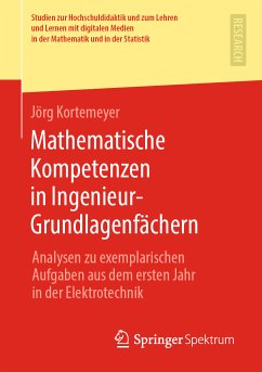 Mathematische Kompetenzen in Ingenieur-Grundlagenfächern (eBook, PDF) - Kortemeyer, Jörg