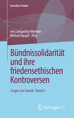 Bündnissolidarität und ihre friedensethischen Kontroversen (eBook, PDF)